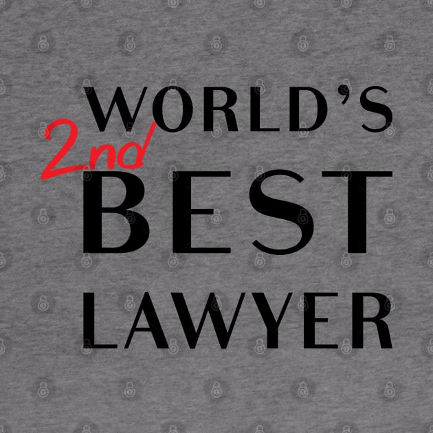 World's 2nd Best Lawyer by tvshirts